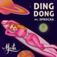 Ding Dong feat SPROCHA Single