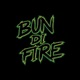 Bun Di Fire Single