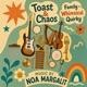 Toast Chaos EP