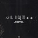 Alive feat YoungT Rated R Single