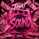 THAT SOUND Single