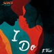 I Do feat Trexx Single
