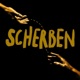 Scherben Single