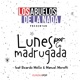 Lunes por la Madrugada feat Manuel Moretti Ricardo Mollo Single