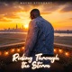 Riding Through the Storm Single