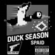 Duck Season Single