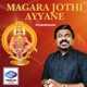 Magara Jothi Ayyane Single