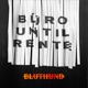 Büro Until Rente Single