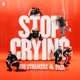 Stop Crying Single
