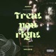 Treat You Right feat Miles B Single
