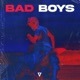 Bad Boys Single