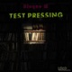 Test Pressing Single