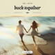 Back Together Single