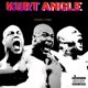 Kurt Angle feat Steez Single