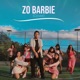 Zo Barbie Cover feat Bpuia Single