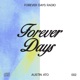 Forever Days Radio Austin Ato 002 DJ Mix