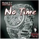 No Time Single