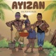 Ayizan feat RD Muzik Single