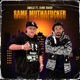Same Muthafucker feat Kiing Khash Single