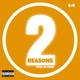 2 Reasons Single
