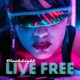 Live Free Single