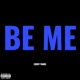 Be Me Single
