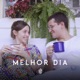 Melhor Dia Single