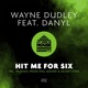 Hit Me for Six feat Danyl EP