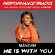 He Is With You Performance Tracks EP
