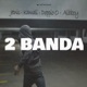 2 BANDA Single