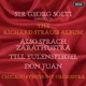 Richard Strauss Also sprach Zarathustra Till Eulenspiegels lustige Streiche Don Juan