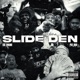 Slide Den feat PGF Nuk Single