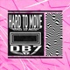 Hard To Move Single