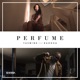 Perfume feat Badoxa Single