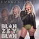 Blah Zey Blah Single