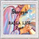 Ragga Life Project Single