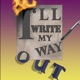 I ll write my way out feat Massimo Single
