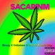 Sacarinm feat The Gs Louiz King Calletano Franklin Anibal Single