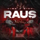 Raus feat Dion Single