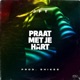 Praat Met Je Hart Single