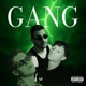 GANG feat WHILL Single