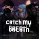 Catch My Breath Remix Single