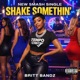 Shake Somethin feat Britt Bandz Single