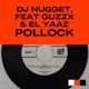 Pollock feat Él Yaaz GuzzX Single