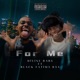 For Me feat Black Fatima RSA Single