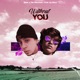 Without You Single