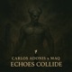 Echoes Collide Single