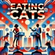Eating the Cats Single