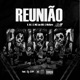 Reunião feat Dj DM MC Léo 016 Single