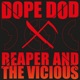 Reaper and the Vicious Single